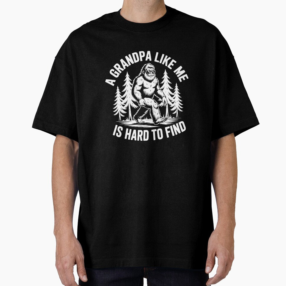 A Grandpa Like Me Is Hard To Find Bigfoot , funny sasquatch grandpa gift, legend lover graphic, hiking humor shirt, vintage shirt by Merchall  store