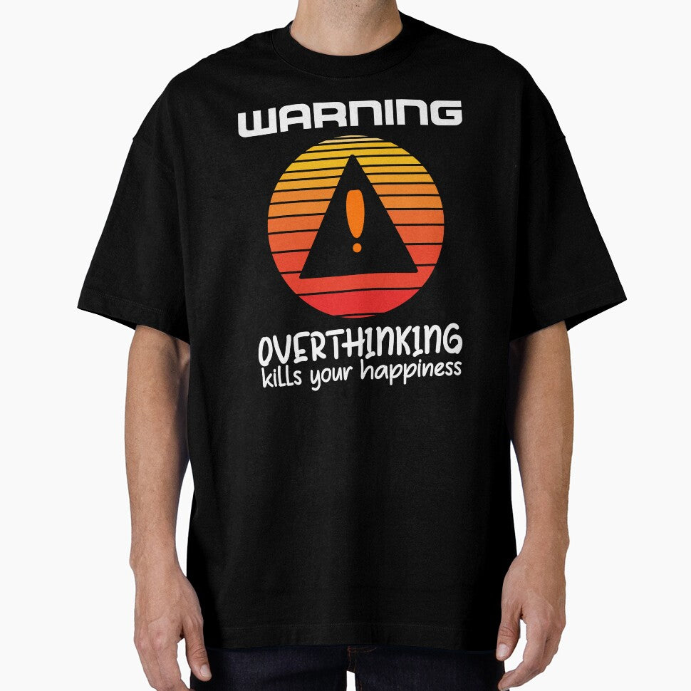 Warning Overthinking Kills Your Happiness by jortan1