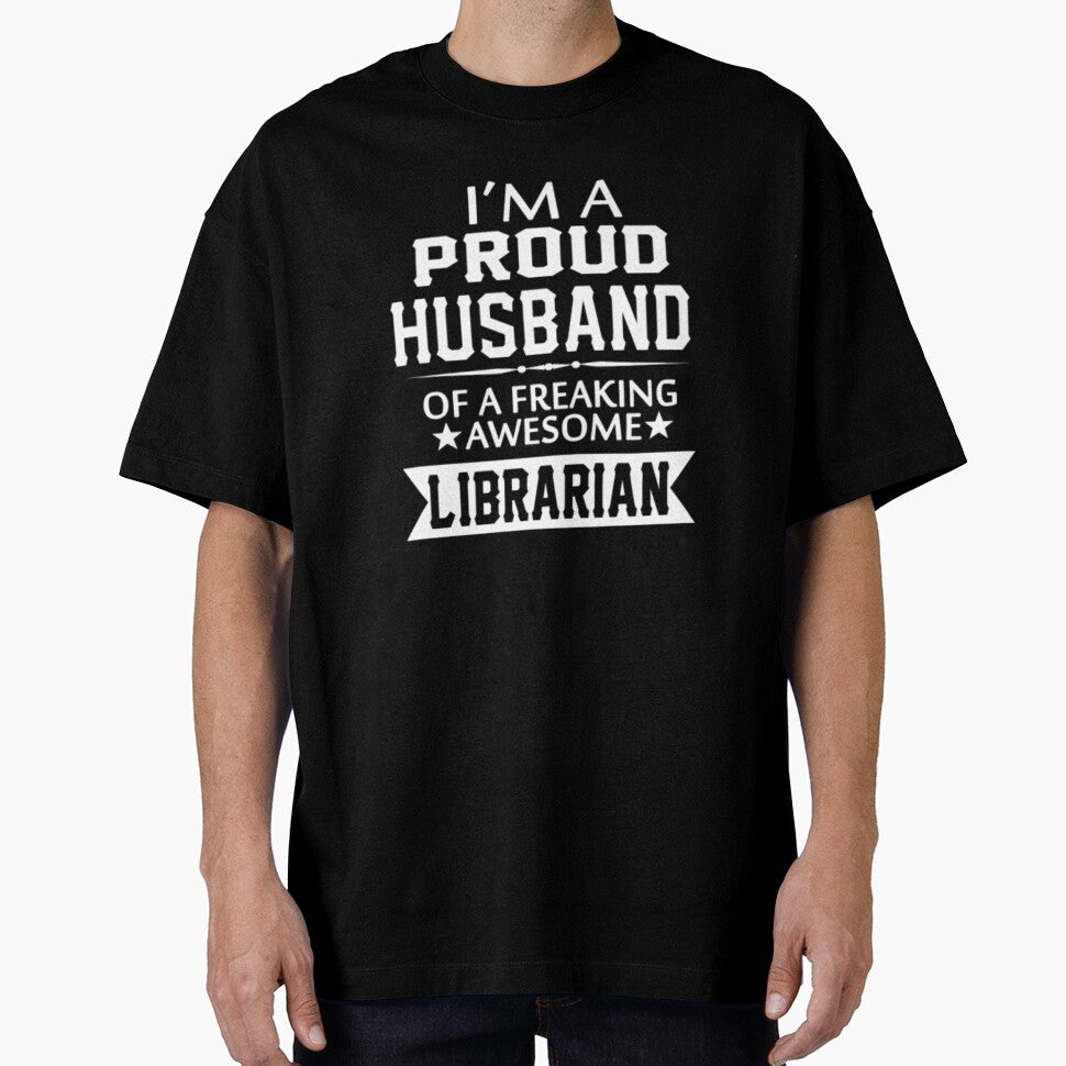 I'M PROUD LIBRARIAN'S HUSBAND by bonnybazooka