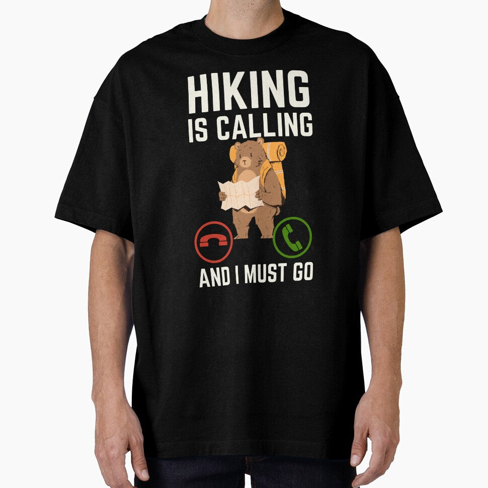 Hiking Is Calling And I Must Go, Hiking Lover by AMINE  ★★★★★