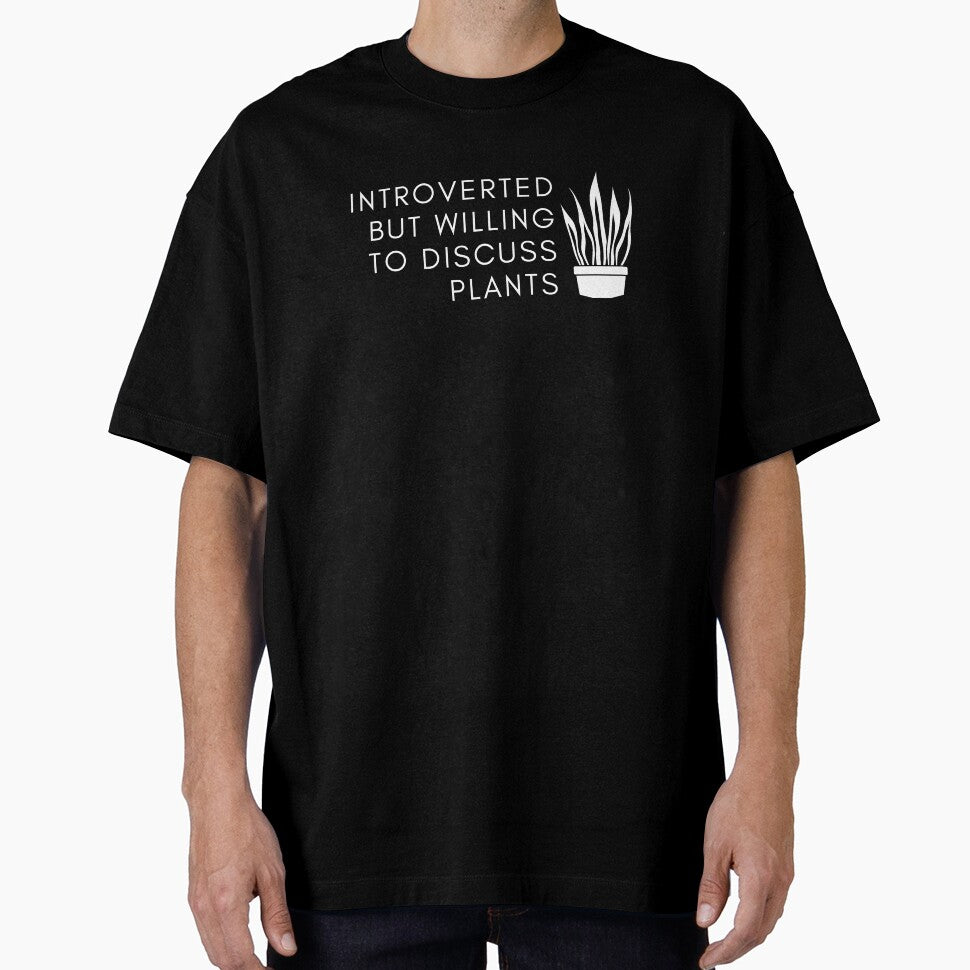 Introverted but Willing to Discuss Plants by SkyeAndOxford