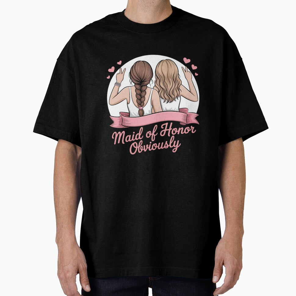 Maid of Honor Obviously Wedding Party Bridesmaid by Voidbinder