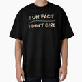 Fun fact i don't care - Sarcastic i don't care quote by Blonc-ou