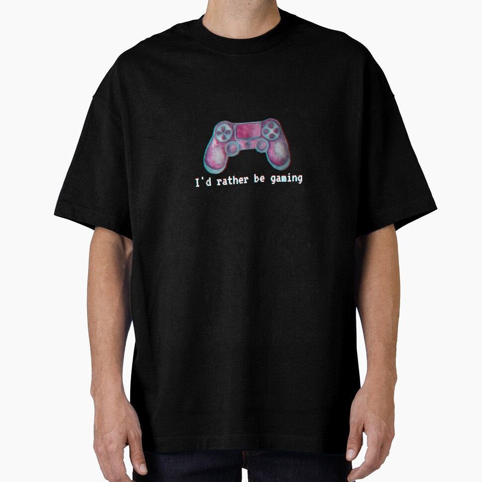 I'd rather be gaming by Trickyy90
