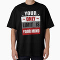 Your Only Limit Is Your Mind by 9N20