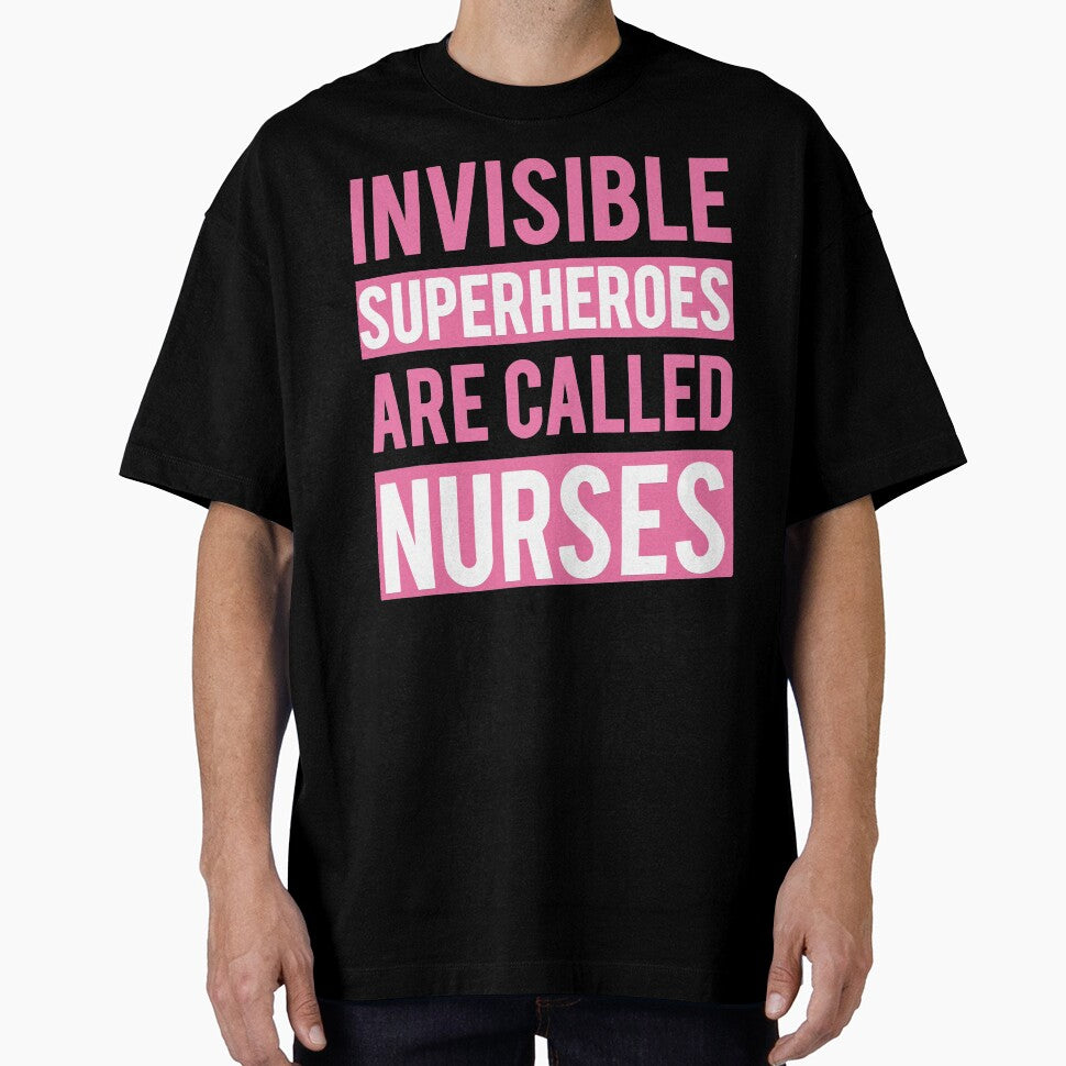 Invisible Superheroes are Called Nurses by teemeaning
