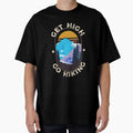 Get High. Go Hiking. for the Hiker by friendlyspoon