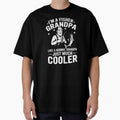 I'm A Fisher Grandpa Like A Normal Grandpa Just Much Cooler by Gogetgiggles
