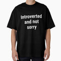 Introverted and Not Sorry by SofterSignal