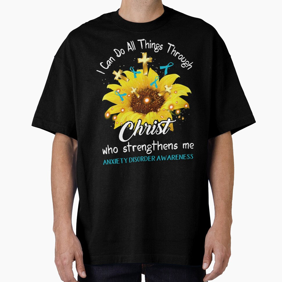 I Can Do All Things Through Christ Who Strengthens Me Anxiety Disorder Awareness by rechardtee