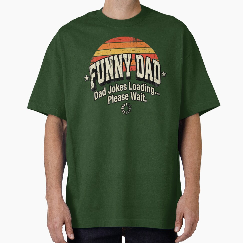 Funny Dad Dad Jokes Loading Please Wait by ShopVelona