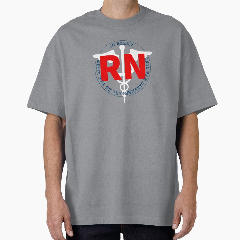 Copy of RN Registered Nurse Go Boldly Into The Darkness And Be The Light COVID 19 by Dan Brady