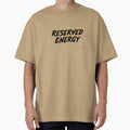 Reserved Energy - Introvert Minimalist Quote by SkullVor