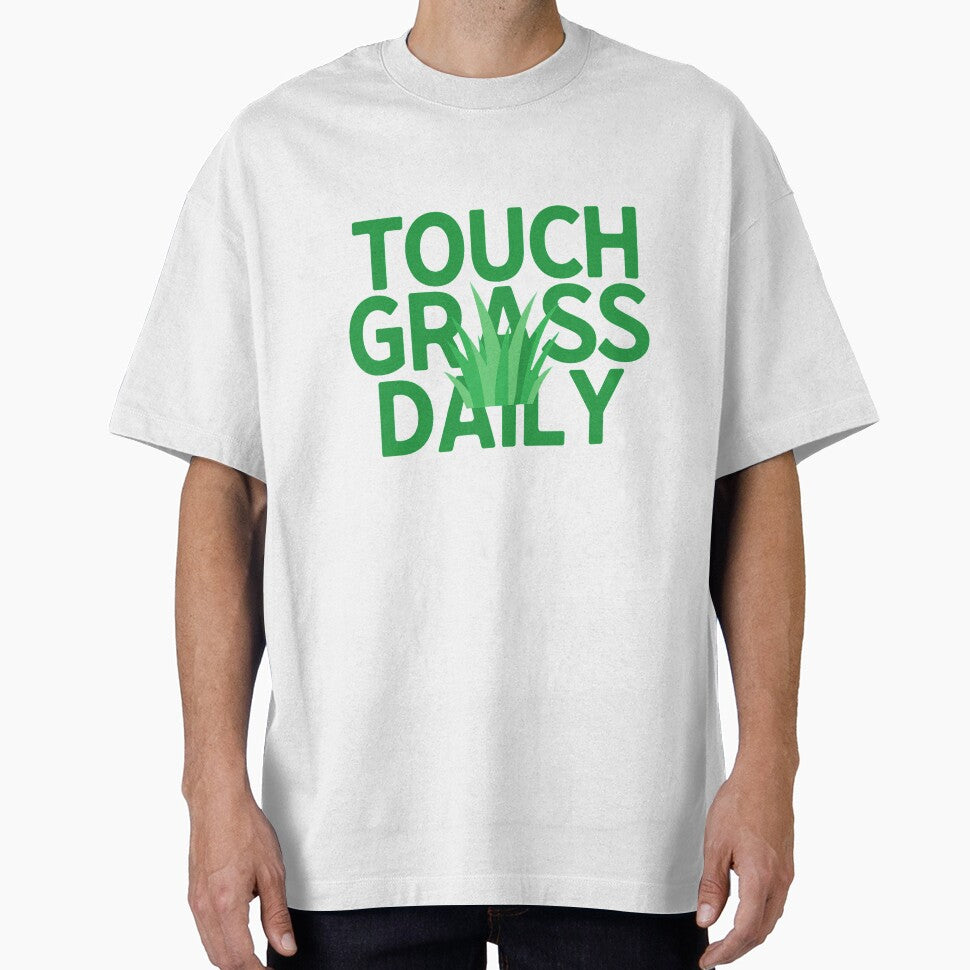 Touch Grass Daily Funny Outdoors Shirt by ys96