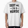 Nurse Gift - Trust Me I'm A Nurse - Nurse Shirt by Noussairox