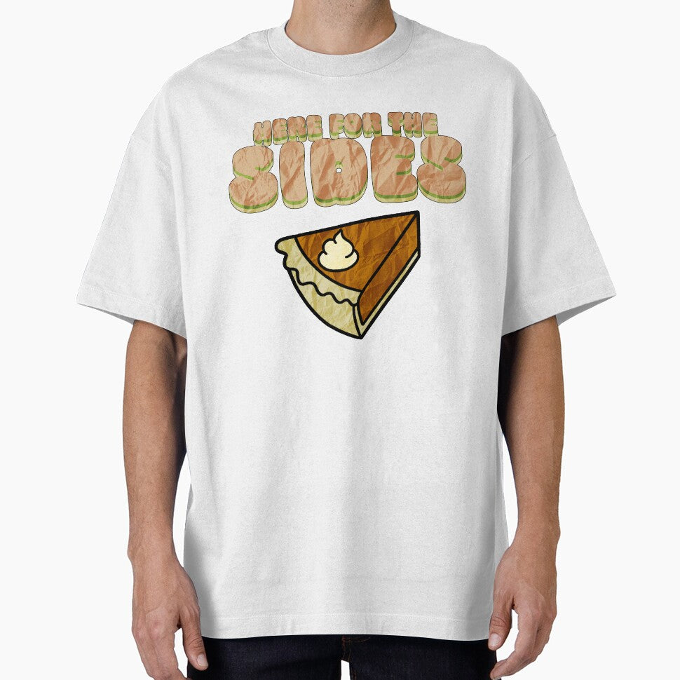 "Here for the Sides" Retro by ShopCNTS