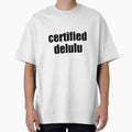 Certified Delulu Bold Text by Alphakenon
