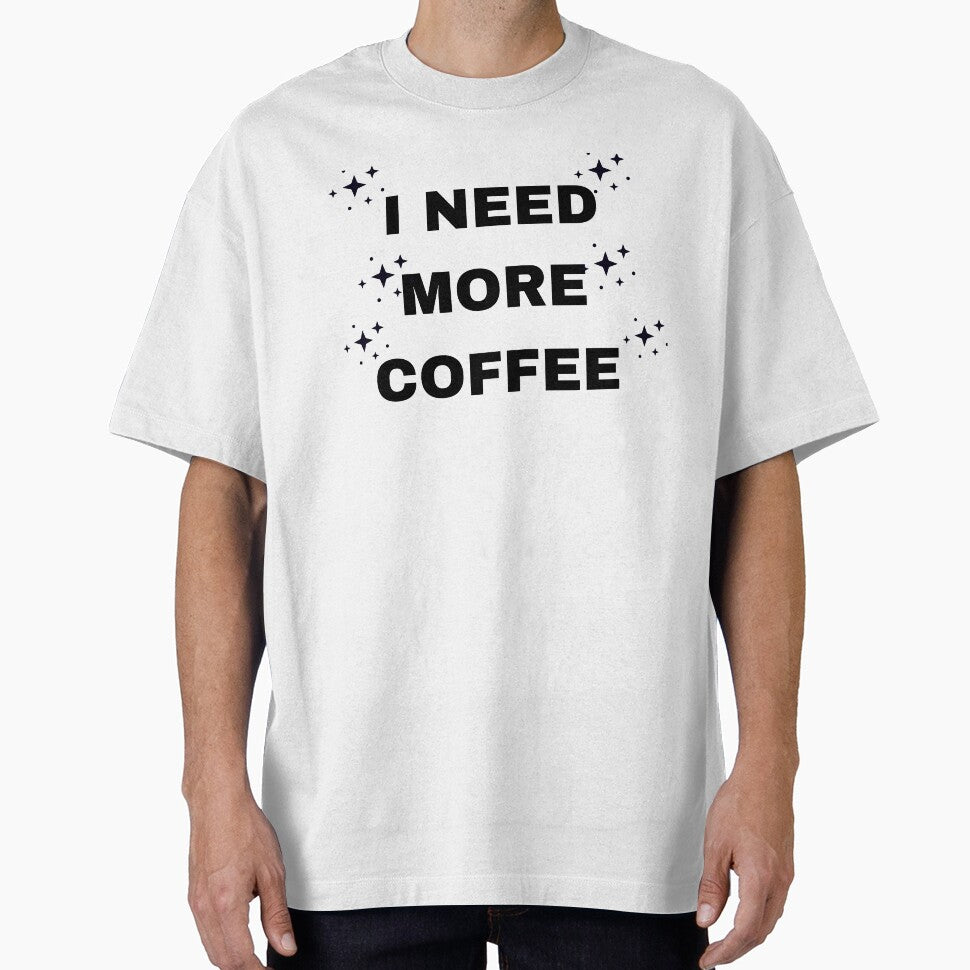 I Need More Coffee Funny Coffee Lover Quote by vibecraft_studio2