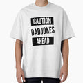 Caution Dad Jokes Ahead by doudiart