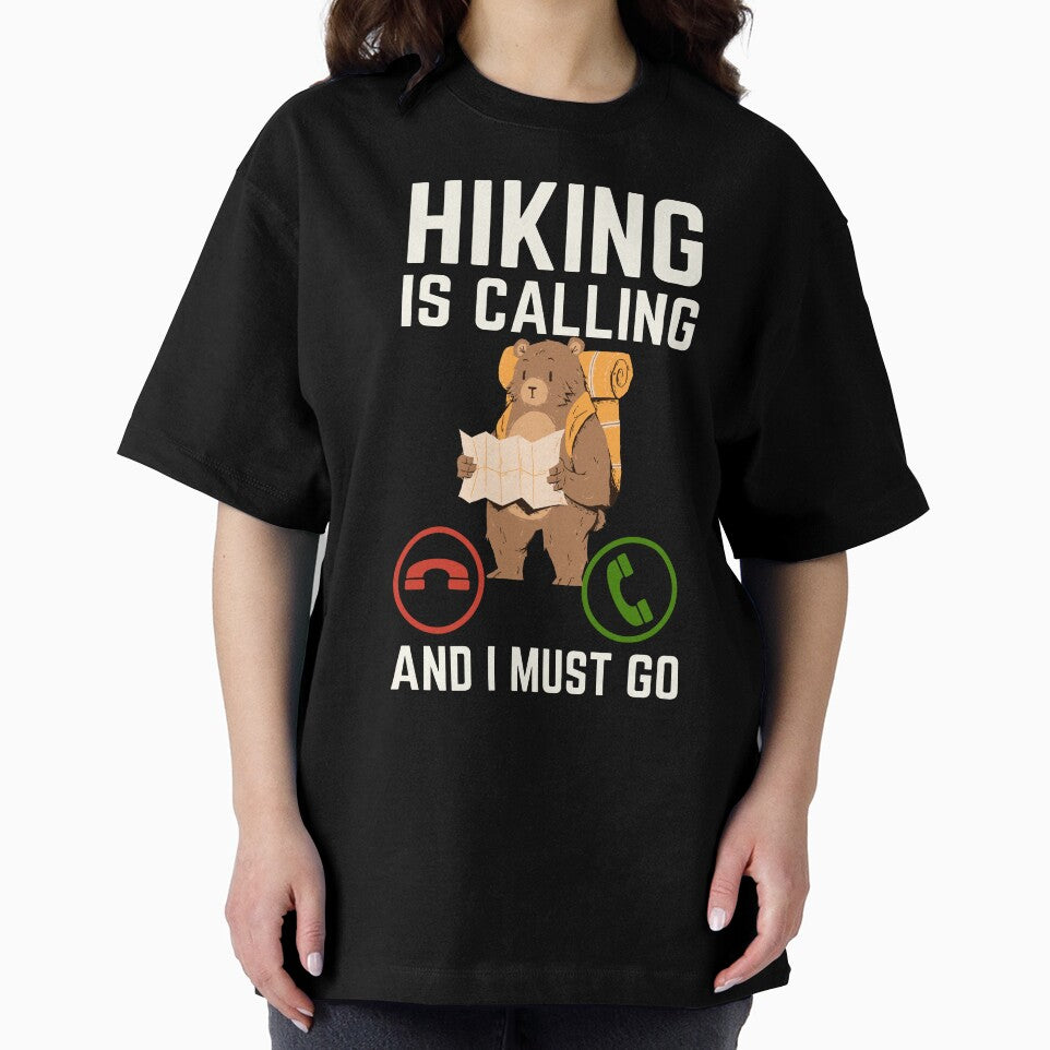 Hiking Is Calling And I Must Go, Hiking Lover by AMINE  ★★★★★