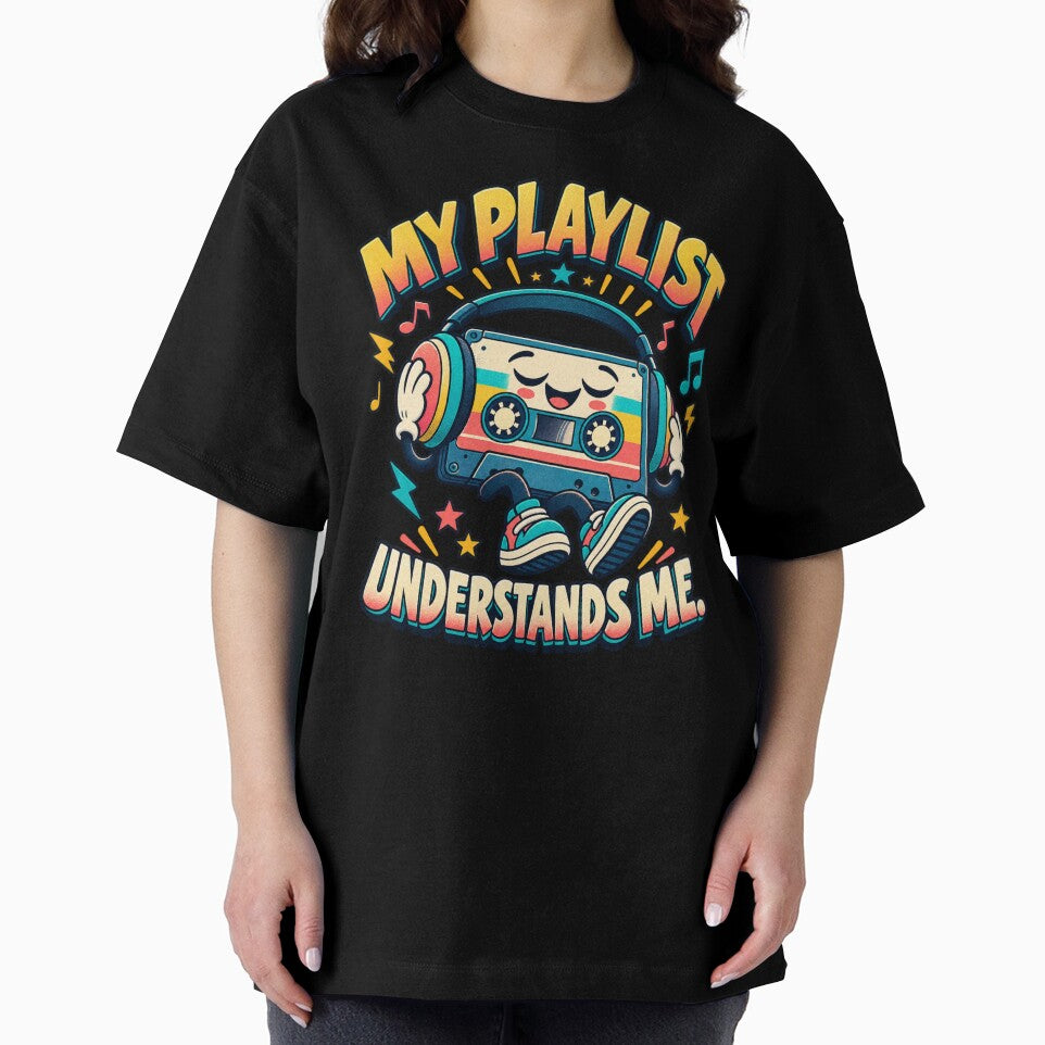 My Playlist Understands Me – Retro Cassette Music Lover by Good Mood Foundry