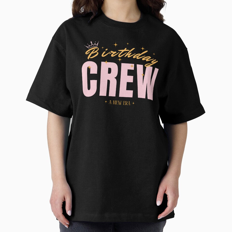 Copy of Birthday crew a new era gift for Birthday crew by misslizzyspin