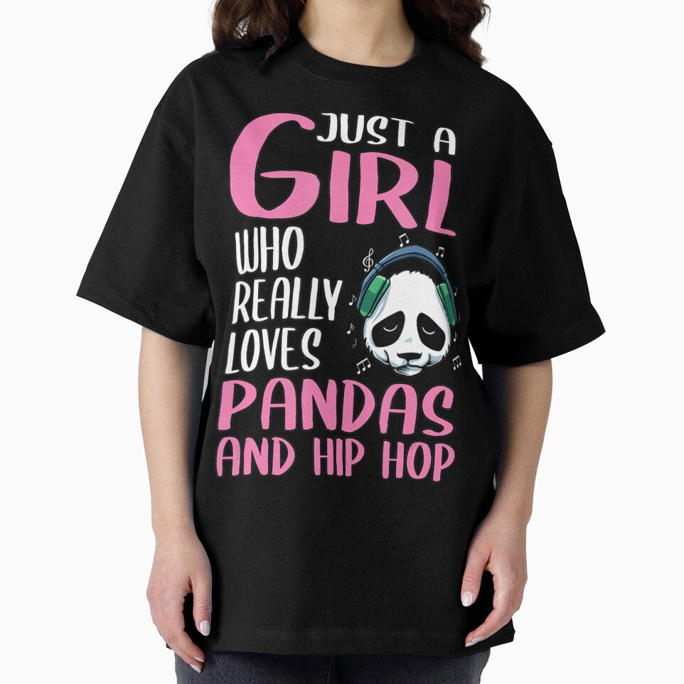 S T Just A Girl Who Really Loves Pandas And Hip Hop by MeilanieDidion