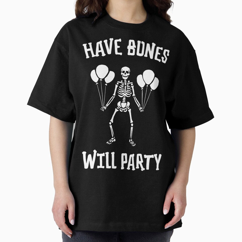Have Bones, Will Party by SuperstyleTees