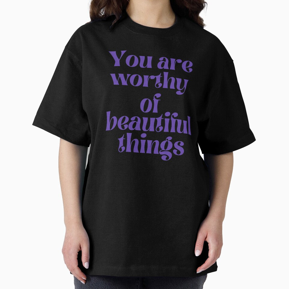 You are worthy of beautiful things by HalcyonFairy