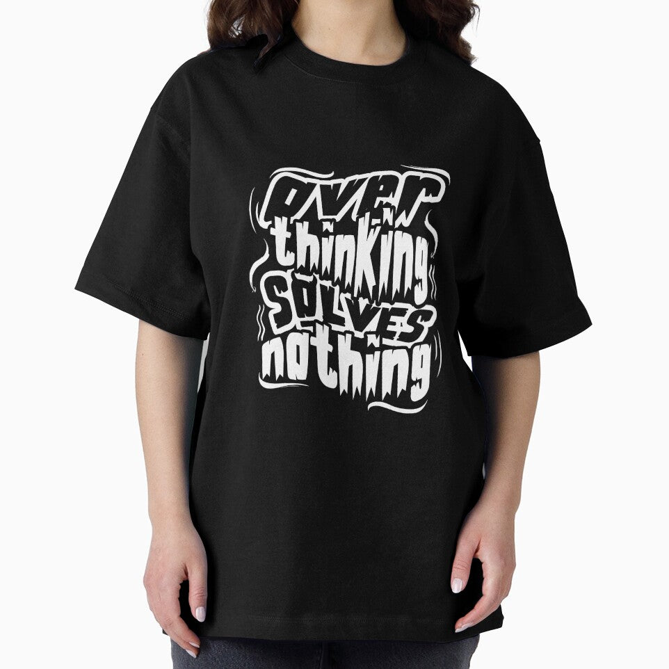 Over thinking solves nothing by OneBreathArt