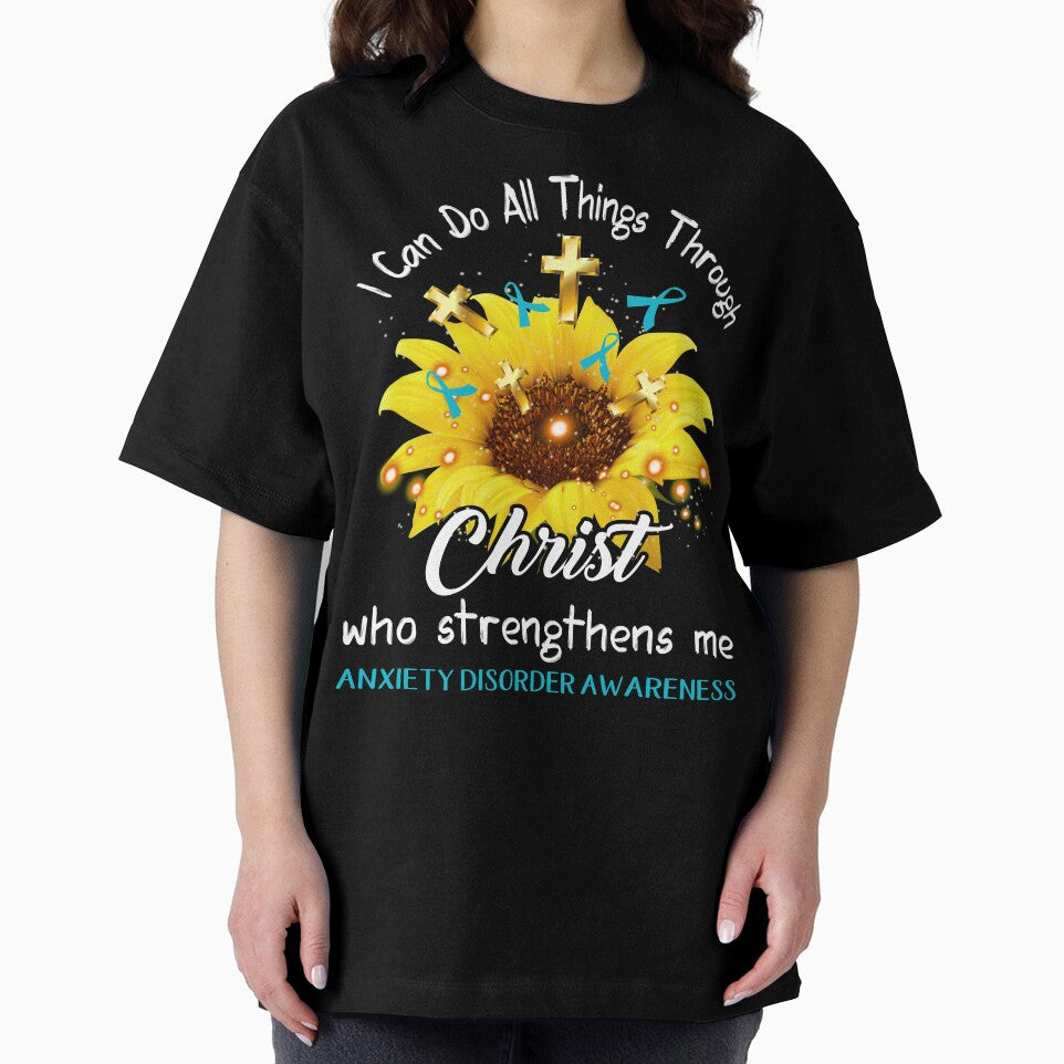 I Can Do All Things Through Christ Who Strengthens Me Anxiety Disorder Awareness by rechardtee