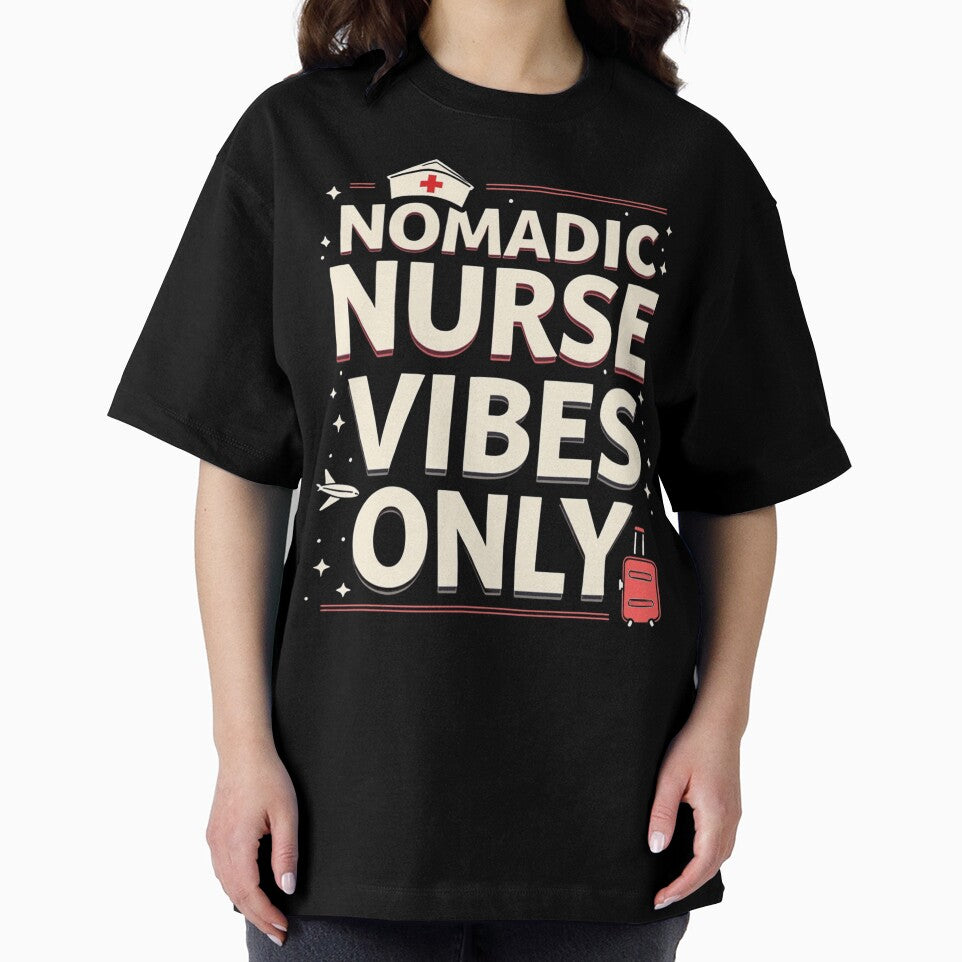 Nomadic Nurse Vibes Only by PerkzPrints
