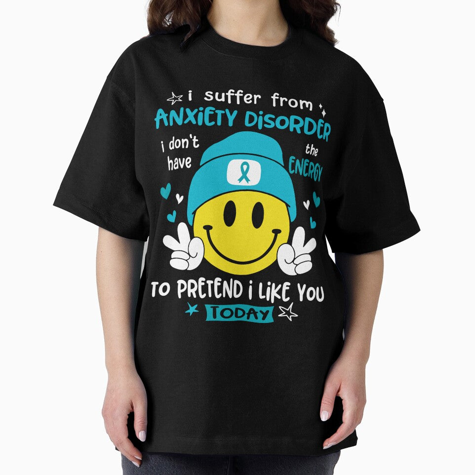 I suffer from Anxiety Disorder i do not have the ENERGY to pretend i like you TODAY by KatMercerr
