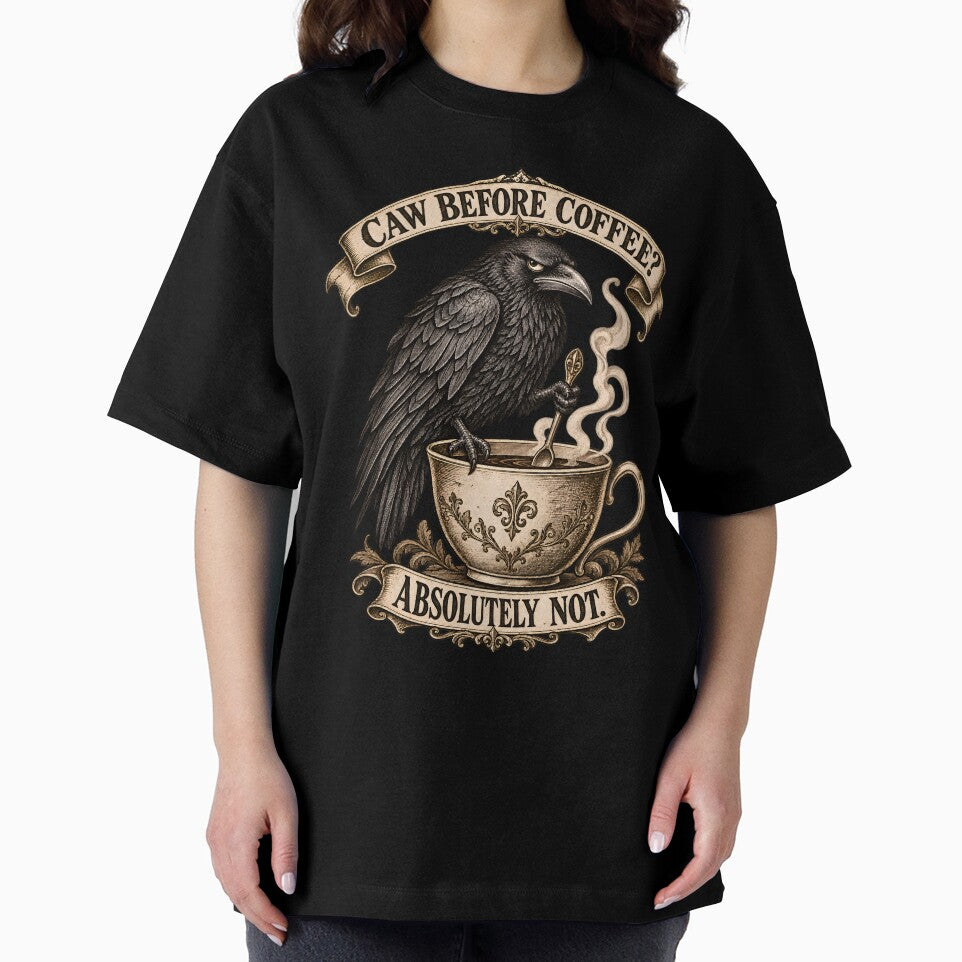 Caw Before Coffee Absolutely Not – Victorian Crow Coffee Humor by AmiGraph
