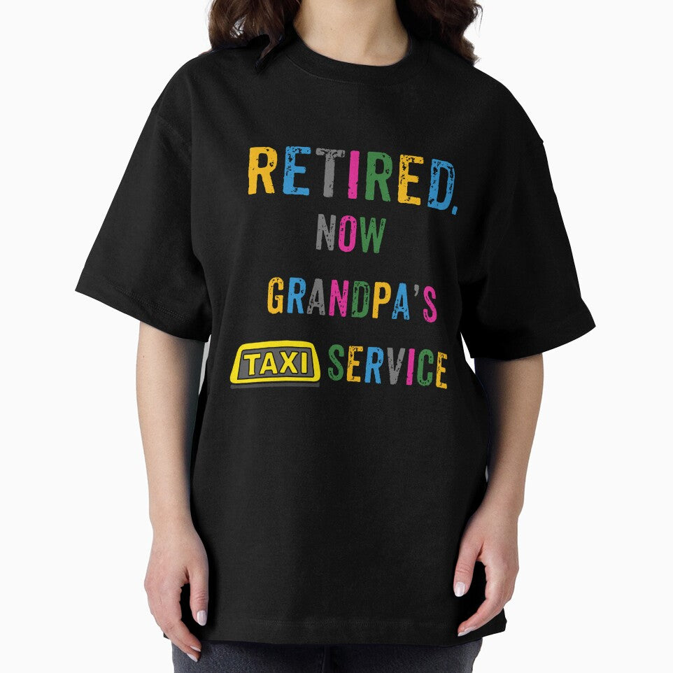 Grandpa's Taxi Service, Funny Retired Grandpa Gift, and Family Chauffeur by WHDProduction45