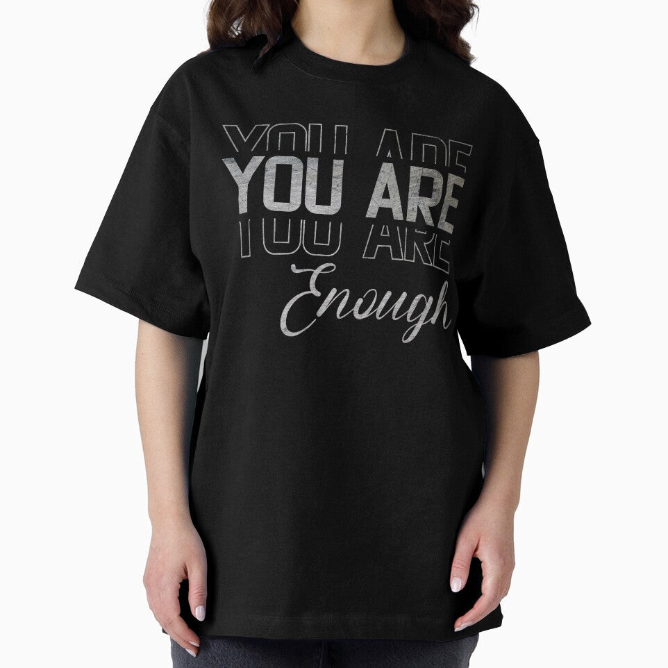 You Are Enough by Medcher