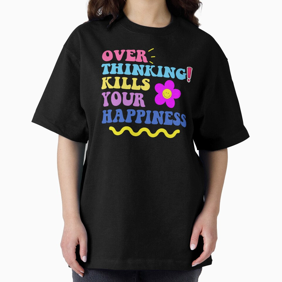 Warning Overthinking Kills Your Happiness - Cool Retro Motivational Inspirational Gift by mayamay0