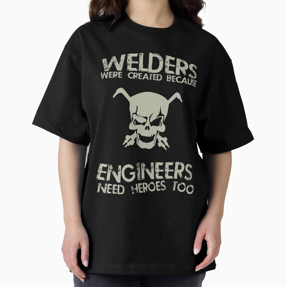 Welders were created Welder T Shirt by URBANBOX
