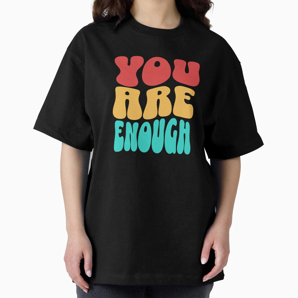 Because You Are Enough by CyberWindow