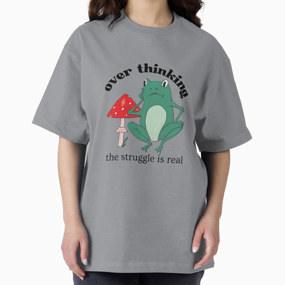 Overthinking The Struggle Is Real Frog And Mushroom by two7designs