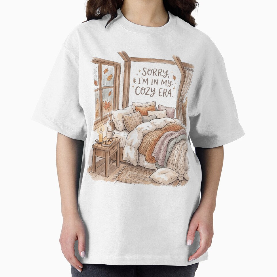 Sorry I'm In My Cozy Era by SignumShop