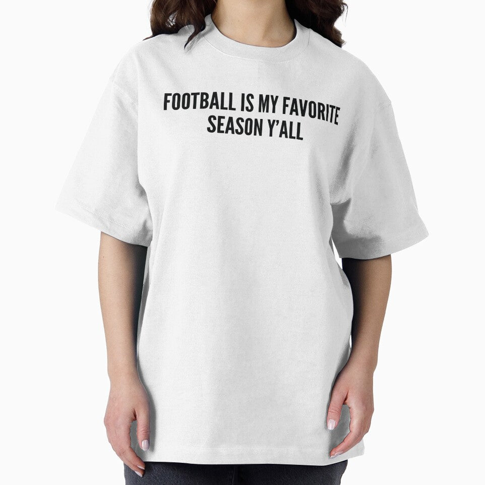 Football Is My Favorite Season Y'all by MSA-42