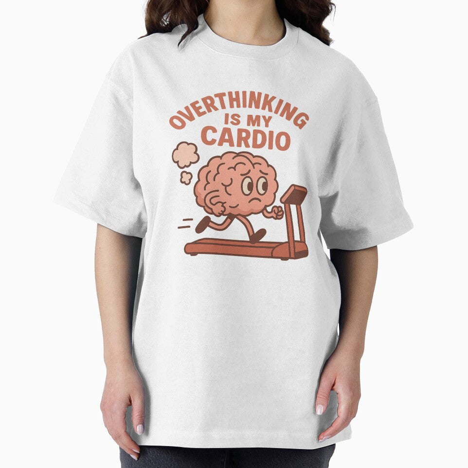 Overthinking Is my Cardio //Design by 77SevensDesigns