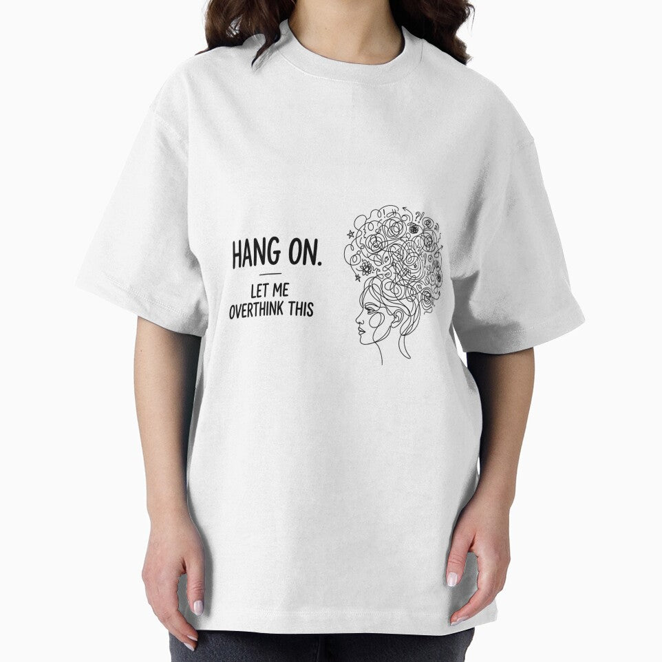 Hang on. Let me overthink this.This Funny Introvert Anxiety Quote by Angie-Atelier