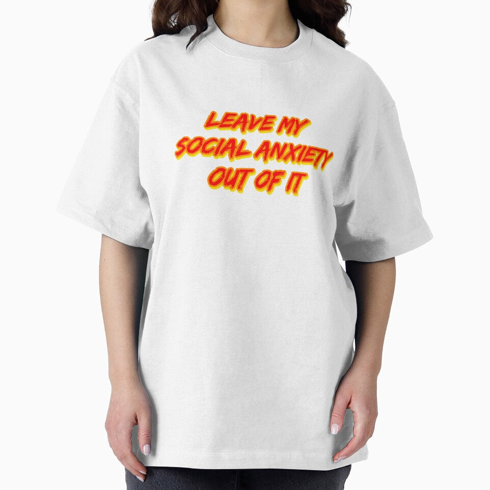 Leave My Social Anxiety Out of It by RuthandRose