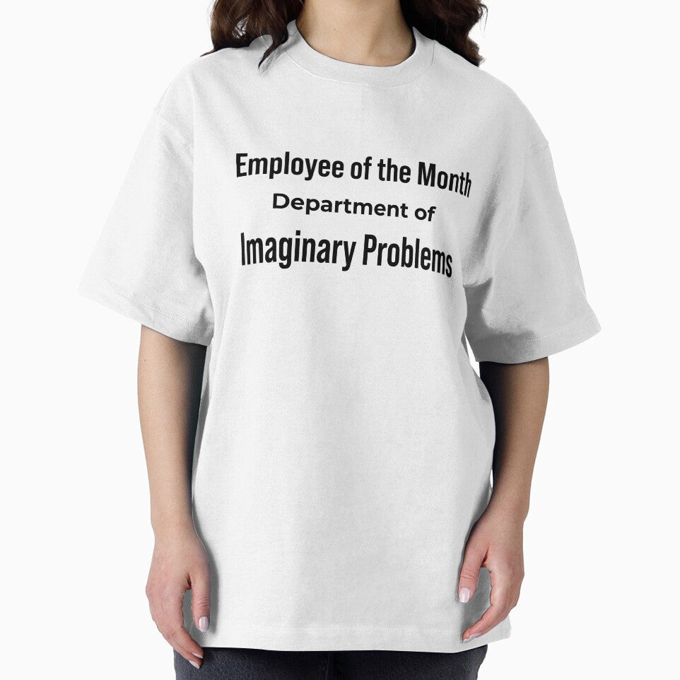 Employee of the Month Department of Imaginary Problems Funny Anxiety by daphsam