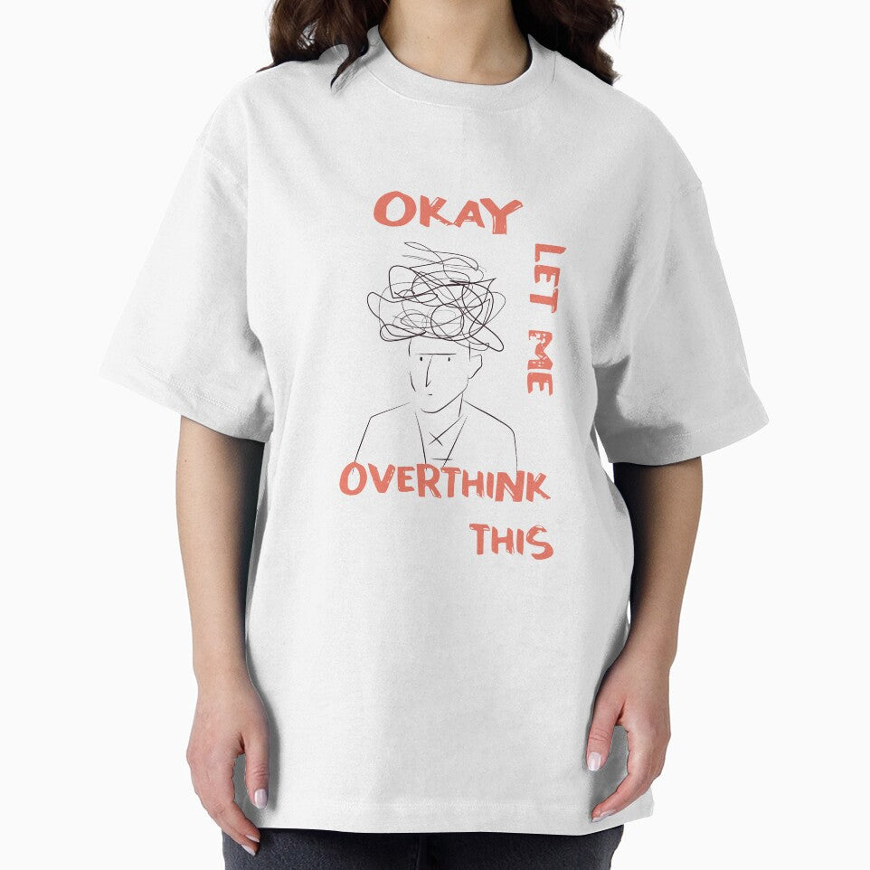 Okay let me overthink this-Anxiety Thoughts by GoldenGodDesign