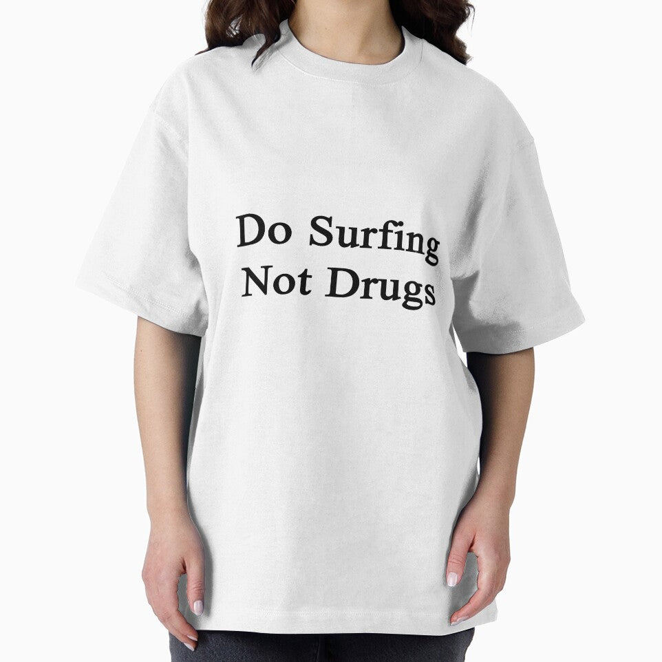 Do Surfing Not Drugs by supernova23