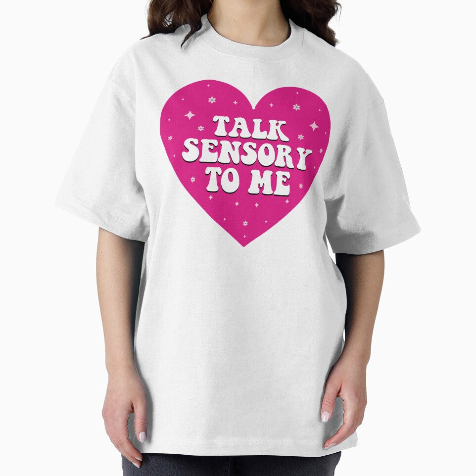 talk Sensory to me by BUMPER-STICKERS
