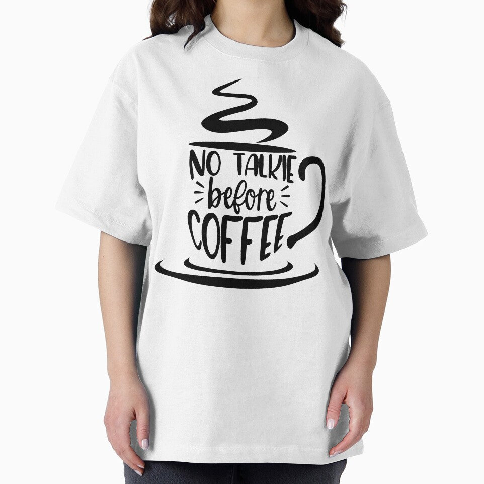 No Talkie Before Coffee by Jennifer Adair